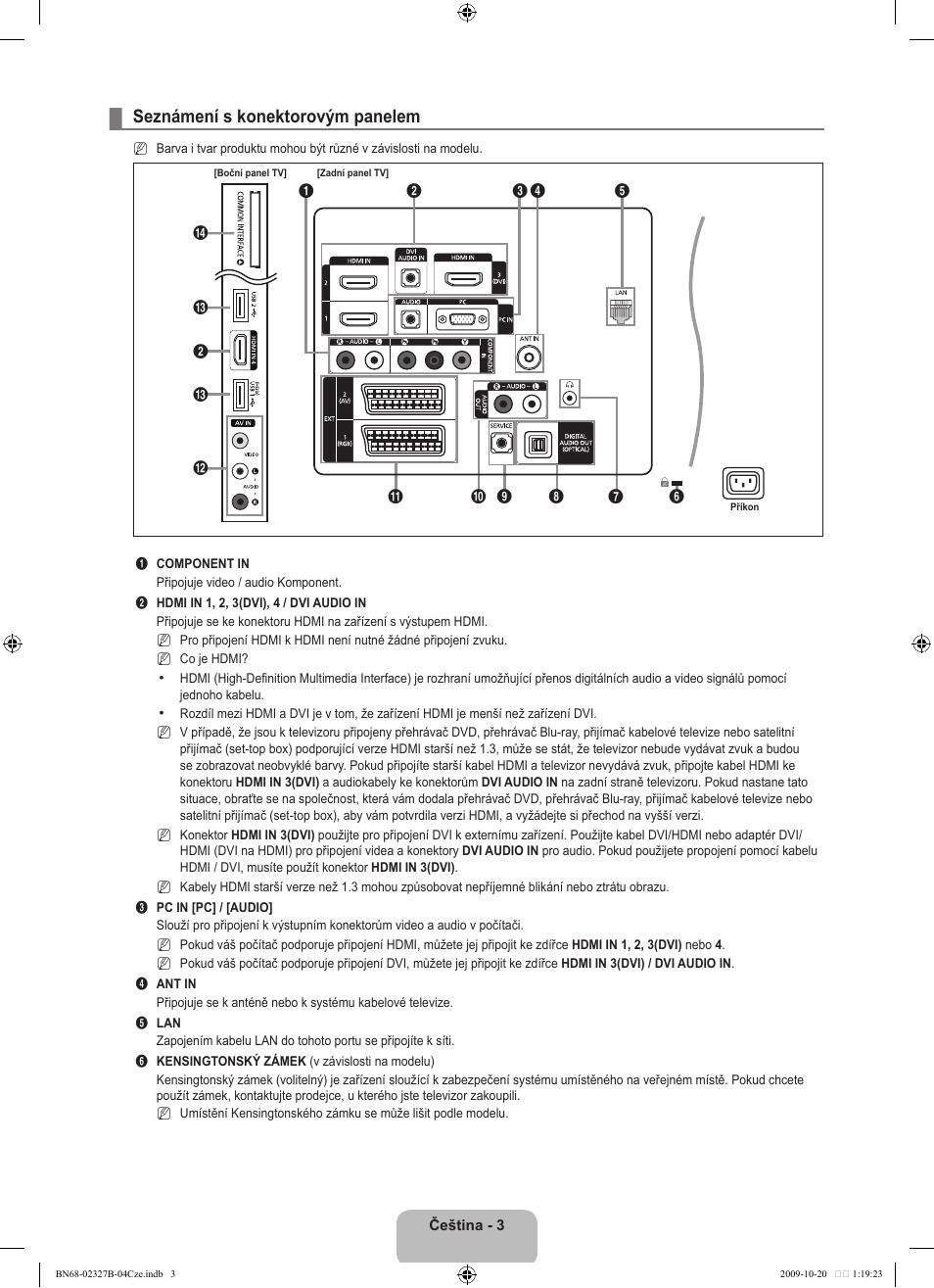 Seznámení s konektorovým panelem | Samsung LE46B750U1W User Manual | Page 413 / 680