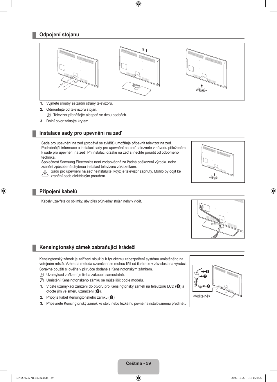Odpojení stojanu, Instalace sady pro upevnění na zeď, Připojení kabelů | Kensingtonský zámek zabraňující krádeži | Samsung LE46B750U1W User Manual | Page 469 / 680