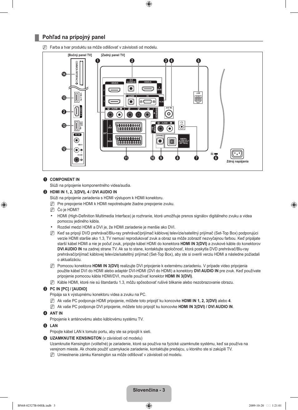 Pohľad na prípojný panel | Samsung LE46B750U1W User Manual | Page 479 / 680
