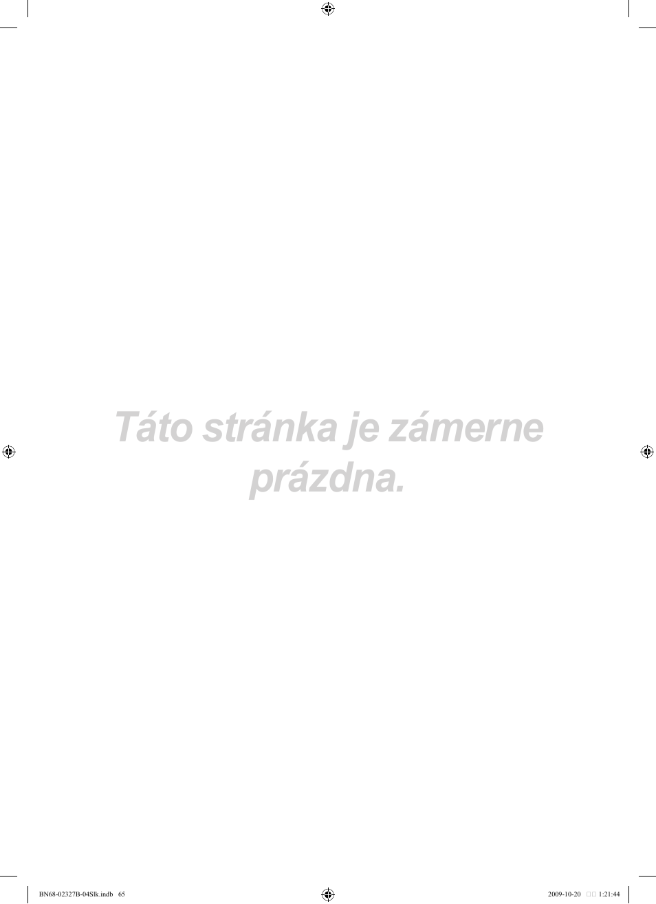 Táto stránka je zámerne prázdna | Samsung LE46B750U1W User Manual | Page 541 / 680
