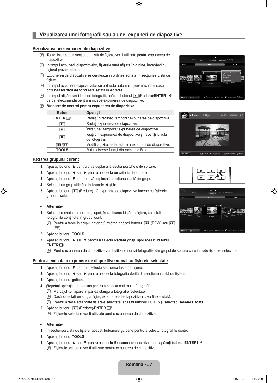 Română, Vizualizarea unei expuneri de diapozitive, Redarea grupului curent | Samsung LE46B750U1W User Manual | Page 579 / 680