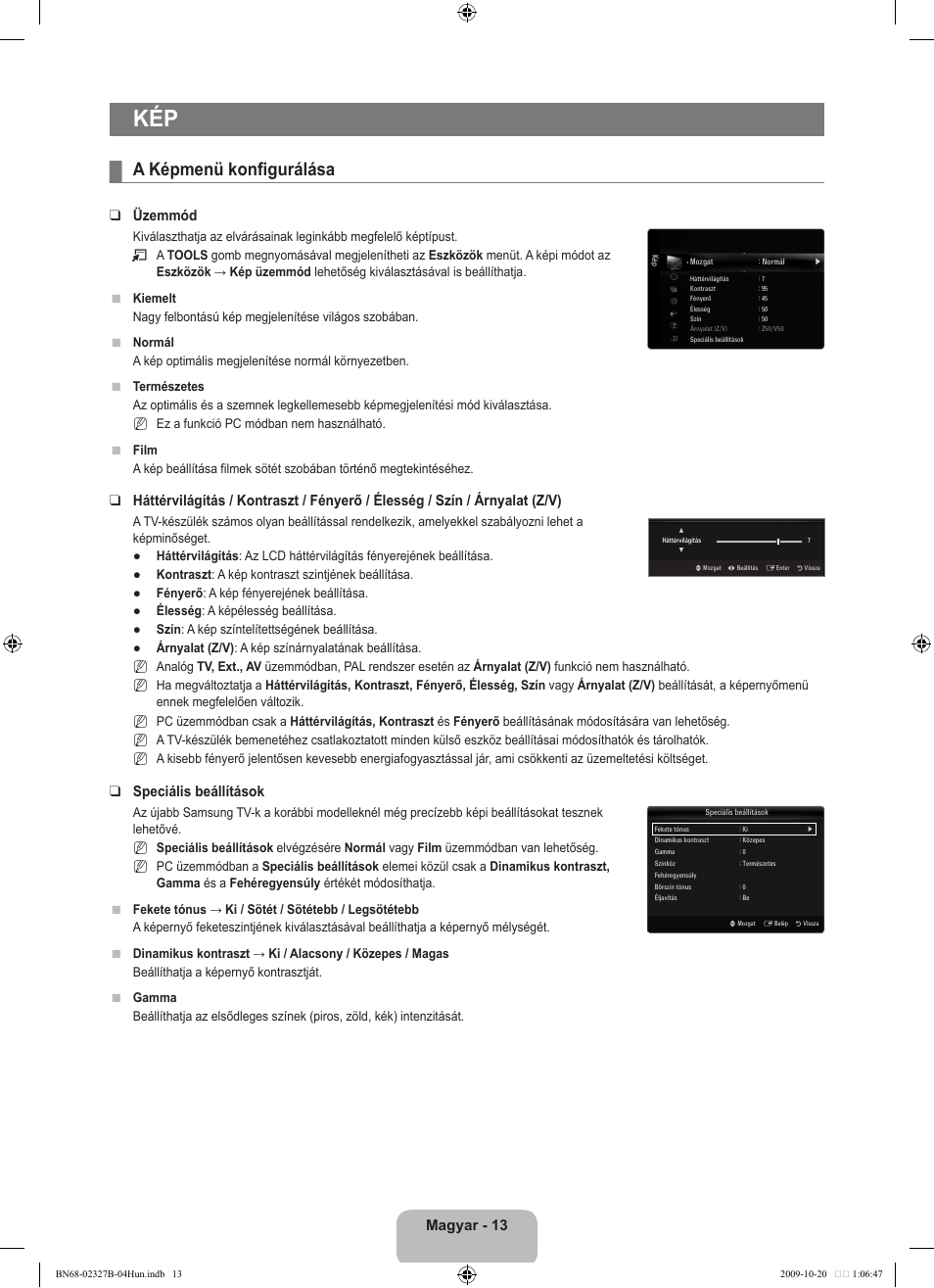 A képmenü konfigurálása, Magyar - 13, Üzemmód | Speciális beállítások | Samsung LE46B750U1W User Manual | Page 93 / 680