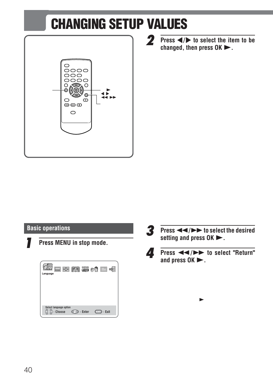 Changing setup values, Basic operations, Press menu in stop mode | Press f / g to select "return" and press ok c | Aiwa XD-DV520 User Manual | Page 40 / 50