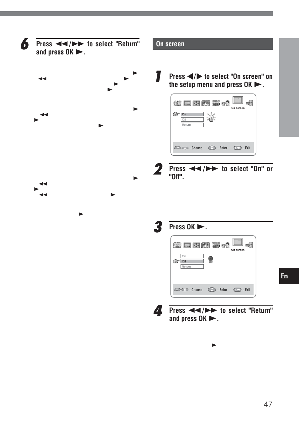 Press f / g to select "return" and press ok c, On screen, Press f / g to select "on" or "off | Press ok c | Aiwa XD-DV520 User Manual | Page 47 / 50