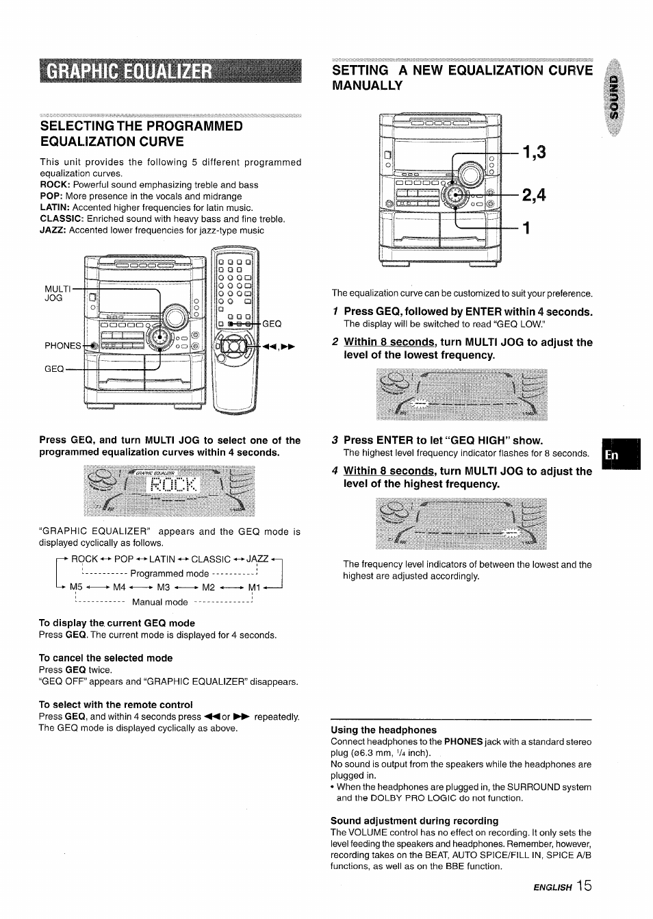 Selecting the programmed equalization curve, Setting a new equalization curve manually, 1 press geq, followed by enter within 4 seconds | 3 press enter to let “geq high” show | Aiwa NSX-MT725 User Manual | Page 15 / 104