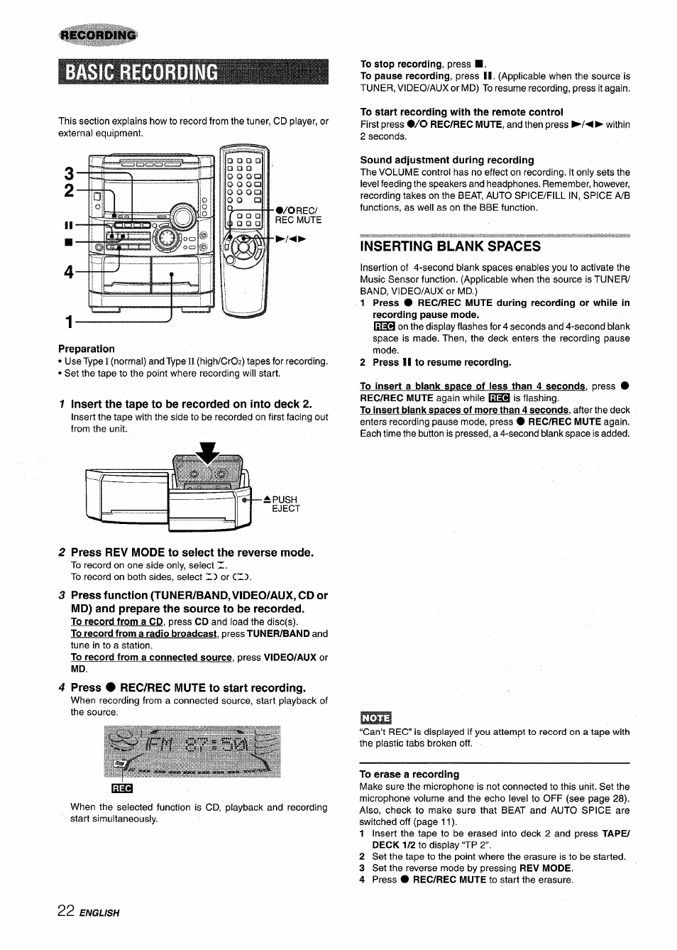 Preparation, 1 insert the tape to be recorded on into deck 2, To stop recording, press | To start recording with the remote control, Sound adjustment during recording, Inserting blank spaces, 2 press ii to resume recording, 2 press rev mode to select the reverse mode, 4 press # rec/rec mute to start recording, To erase a recording | Aiwa NSX-MT725 User Manual | Page 22 / 104