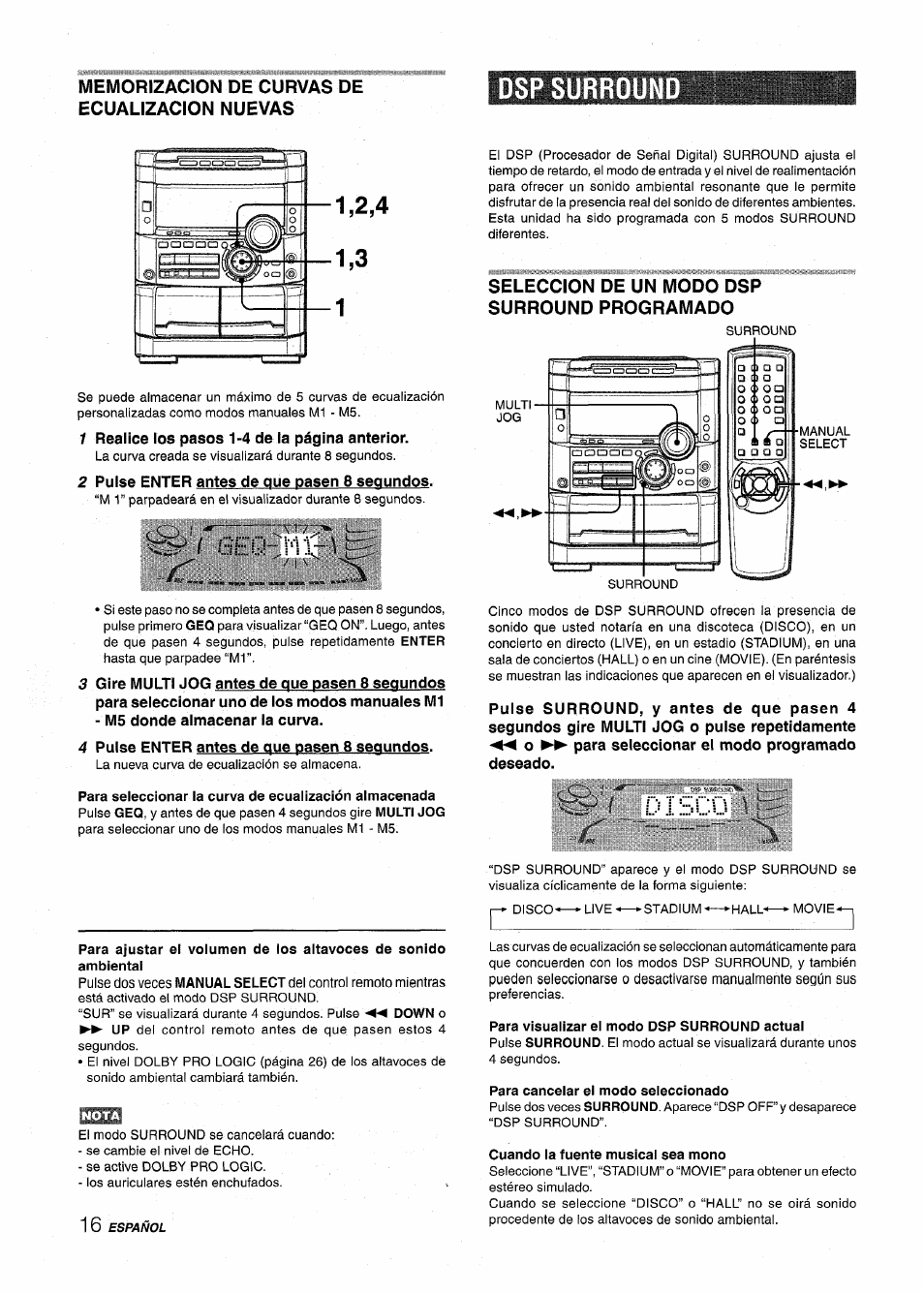 Memorizacion de curvas de ecualizacion nuevas, Dspsurroun, Seleccion de un modo dsp surround programado | Disco, Para cancelar el modo seleccionado, Cuando la fuente musical sea mono | Aiwa NSX-MT725 User Manual | Page 50 / 104