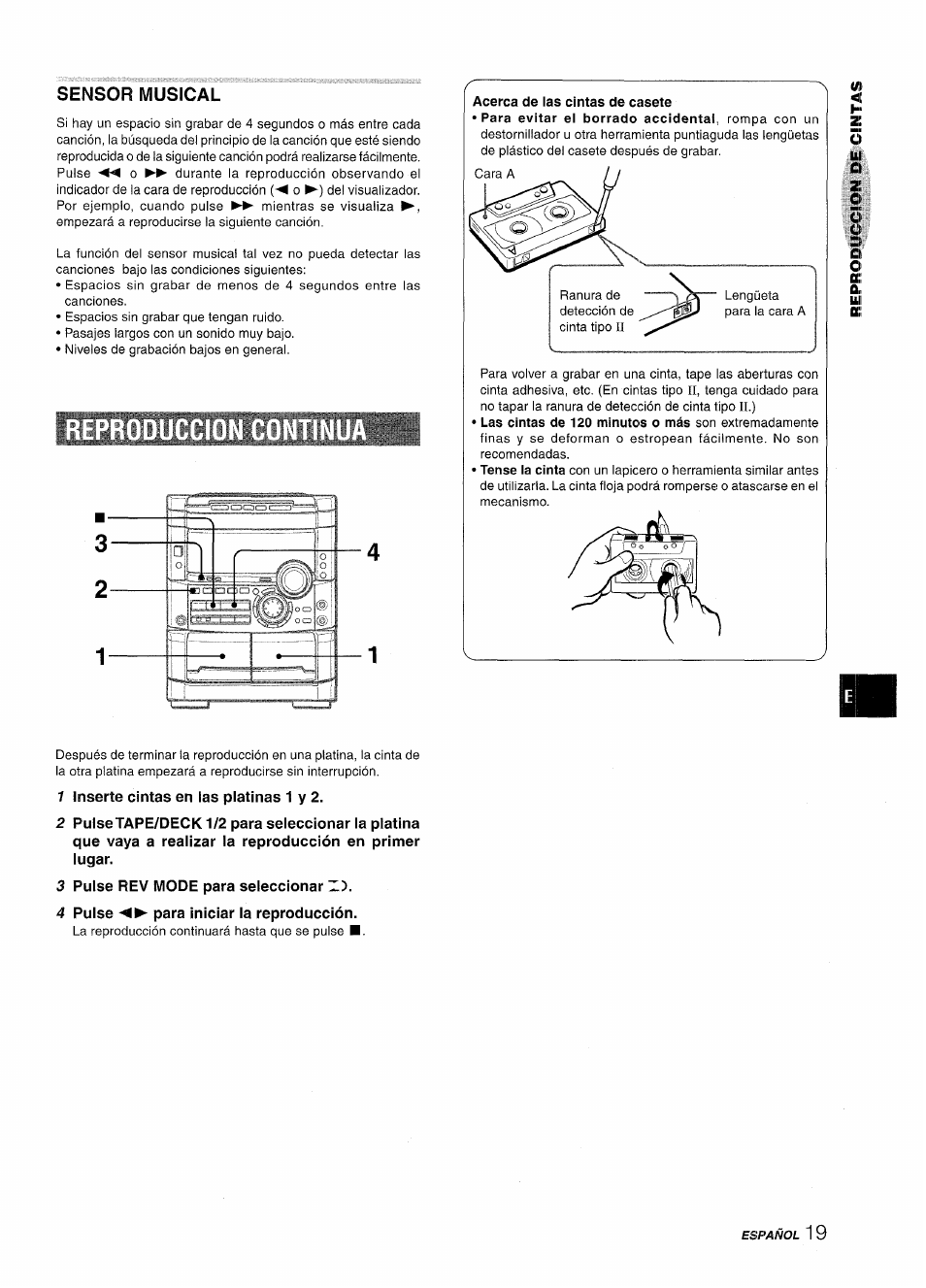 Sensor musical, Acerca de las cintas de casete, 1 inserte cintas en las platinas 1 y 2 | 3 pulse rev mode para seleccionar z), 4 pulse para iniciar la reproducción | Aiwa NSX-MT725 User Manual | Page 53 / 104
