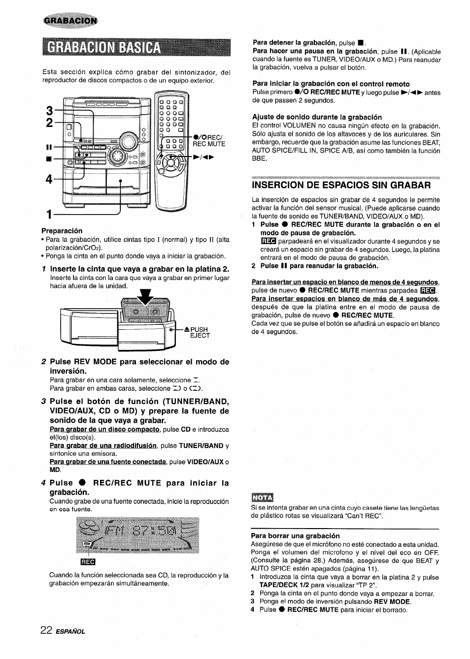 Grabacion basic, Preparación, 4 pulse # rec/rec mute para iniciar la grabación | Para detener la grabación, pulse, Para iniciar la grabación con ei control remoto, Ajuste de sonido durante la grabación, Insercion de espacios sin grabar, 2 pulse ii para reanudar la grabación | Aiwa NSX-MT725 User Manual | Page 56 / 104