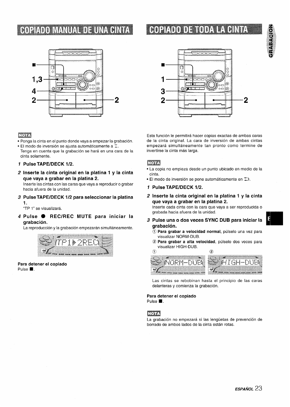 1 pulse tape/deck 1/2, 3 pulse tape/deck 1/2 para seleccionar la platina, 4 pulse 9 rec/rec mute para iniciar la grabación | Para detener el copiado, Tp 1 ili-2rec, Vorn.düb | Aiwa NSX-MT725 User Manual | Page 57 / 104