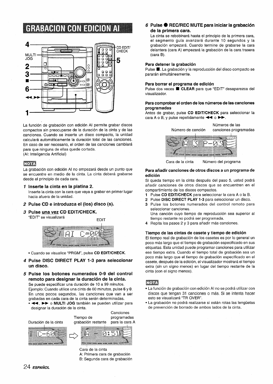 Grabacion con edicion al, 1 inserte la cinta en la platina 2, 2 pulse cd e introduzca el (los) disco (s) | 3 pulse una vez cd edit/check, Para detener la grabación, Para borrar el programa de edición, Tiempo de las cintas de casete y tiempo de edición, I-/ 3 p | Aiwa NSX-MT725 User Manual | Page 58 / 104