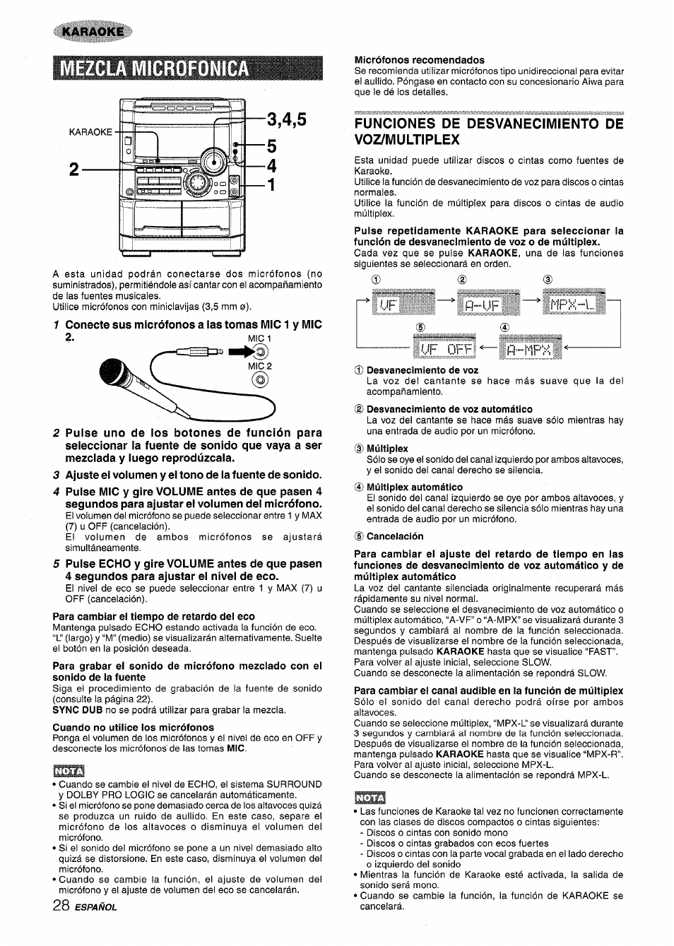 Mezcla microfonic, 1 conecte sus micrófonos a las tomas mic 1 y mic, Cuando no utilice los micrófonos | Micrófonos recomendados, Funciones de desvanecimiento de voz/multiplex, Desvanecimiento de voz | Aiwa NSX-MT725 User Manual | Page 62 / 104