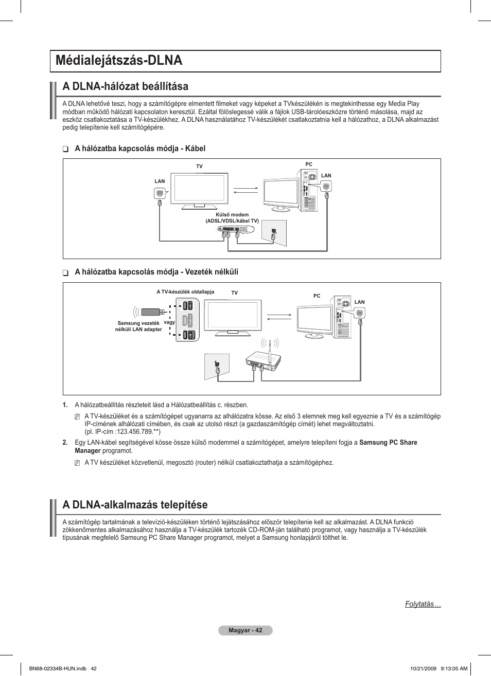 Médialejátszás-dlna, A dlna-hálózat beállítása, A dlna-alkalmazás telepítése | Samsung PS58B850Y1W User Manual | Page 117 / 654