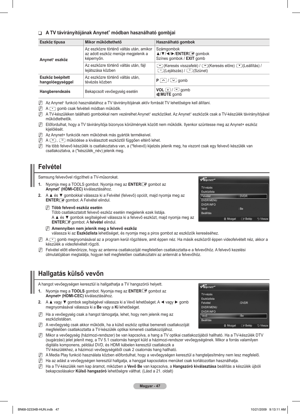 Felvétel, Hallgatás külső vevőn, A tv távirányítójának anynet | Módban használható gombjai | Samsung PS58B850Y1W User Manual | Page 122 / 654