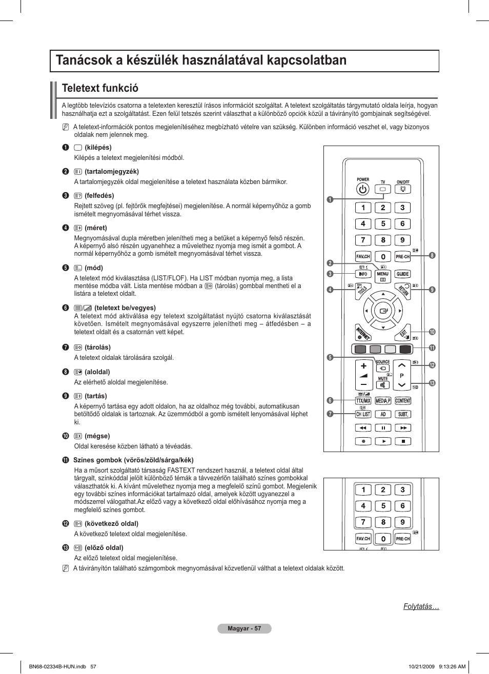 Tanácsok a készülék használatával kapcsolatban, Teletext funkció | Samsung PS58B850Y1W User Manual | Page 132 / 654