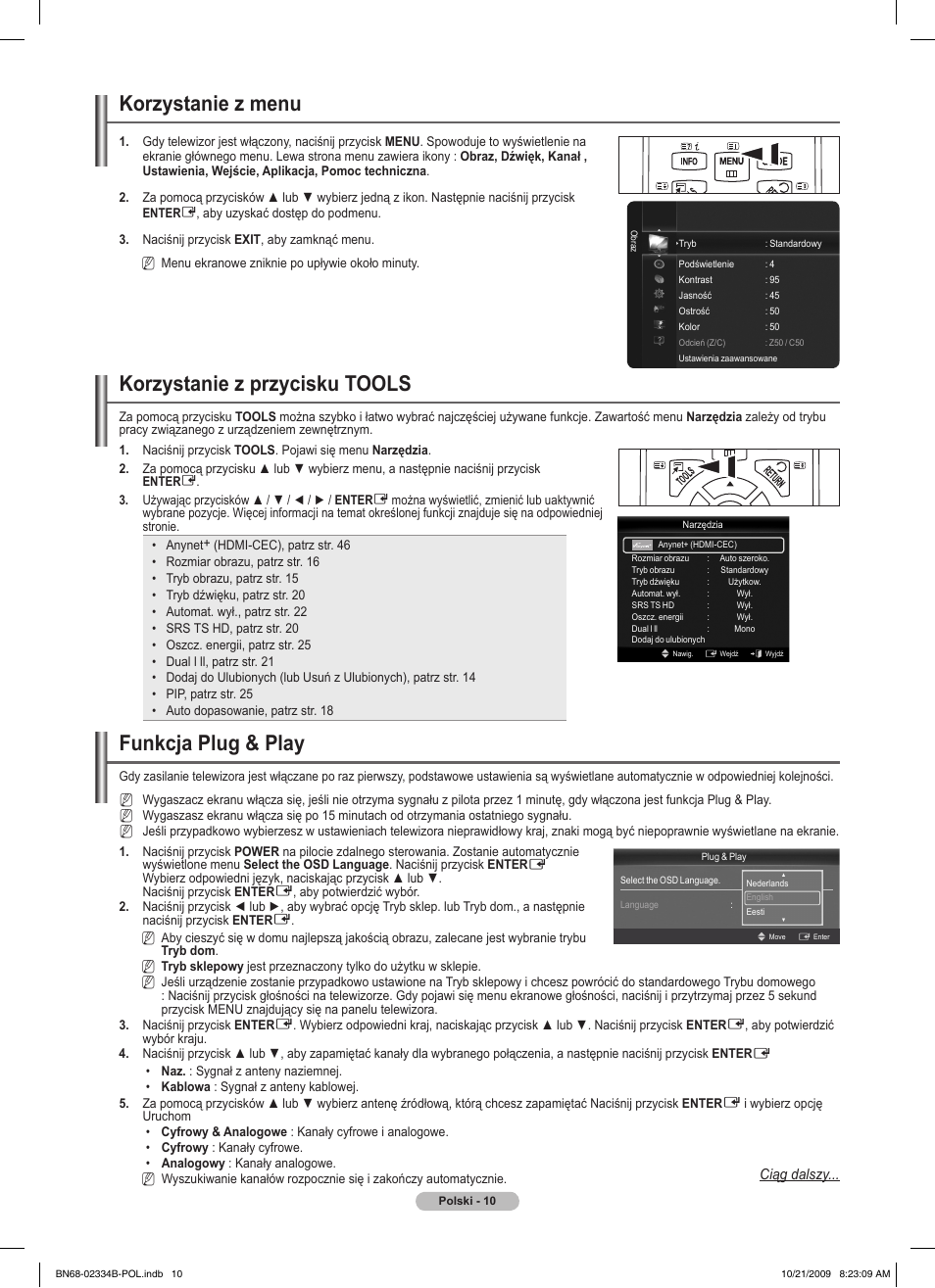 Korzystanie z menu, Korzystanie z przycisku tools, Funkcja plug & play | Samsung PS58B850Y1W User Manual | Page 149 / 654