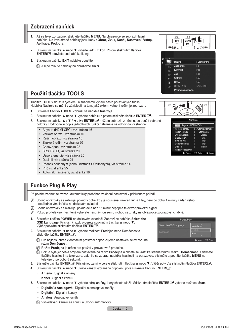 Zobrazení nabídek, Použití tlačítka tools, Funkce plug & play | Samsung PS58B850Y1W User Manual | Page 341 / 654