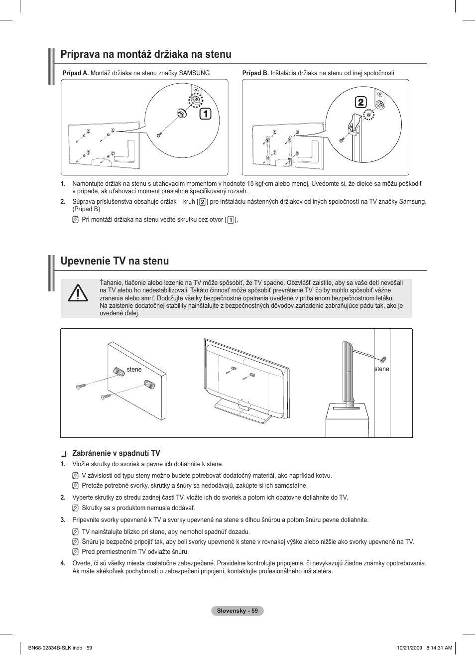 경고 주의 경고 주의, Príprava na montáž držiaka na stenu, Upevnenie tv na stenu | Samsung PS58B850Y1W User Manual | Page 454 / 654