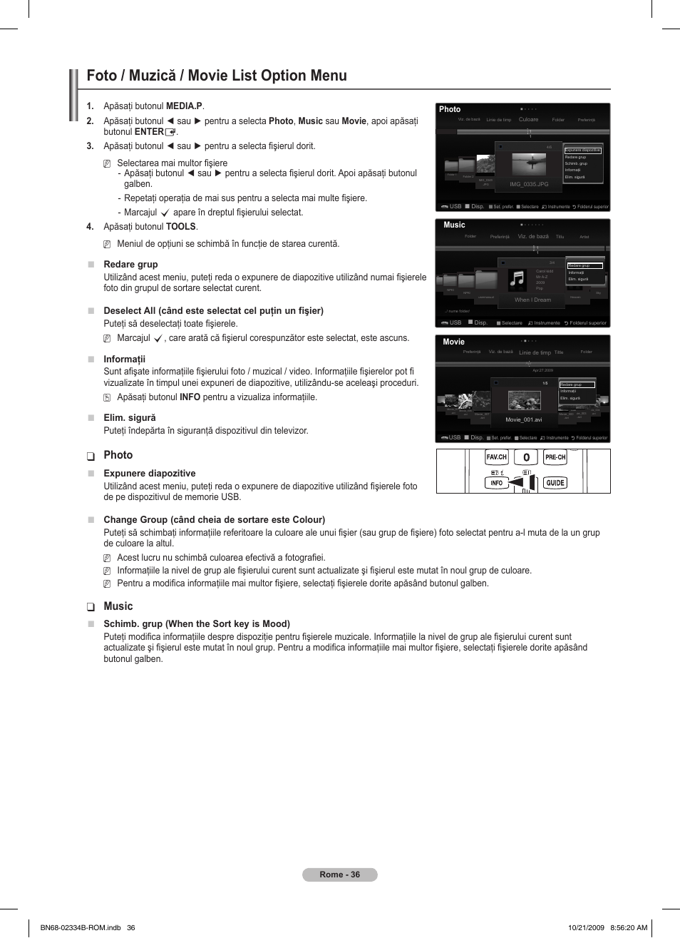 Foto / muzică / movie list option menu, Photo, Music | Redare grup, Puteţi să deselectaţi toate fişierele. marcajul, Info pentru a vizualiza informaţiile. elim. sigură, Expunere diapozitive, Schimb. grup (when the sort key is mood) | Samsung PS58B850Y1W User Manual | Page 495 / 654