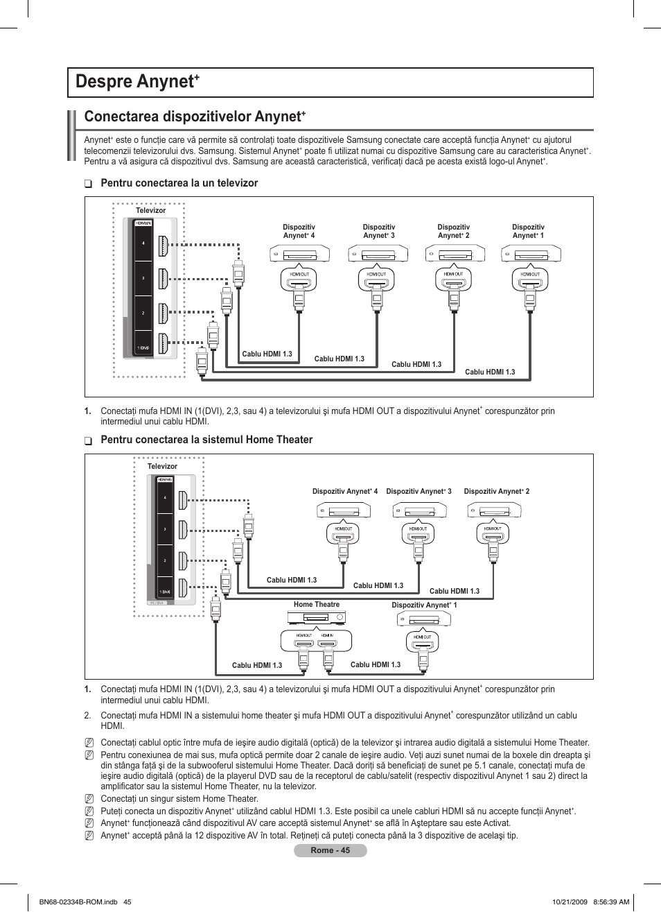 Despre anynet, Conectarea dispozitivelor anynet, Pentru conectarea la un televizor | Pentru conectarea la sistemul home theater | Samsung PS58B850Y1W User Manual | Page 504 / 654