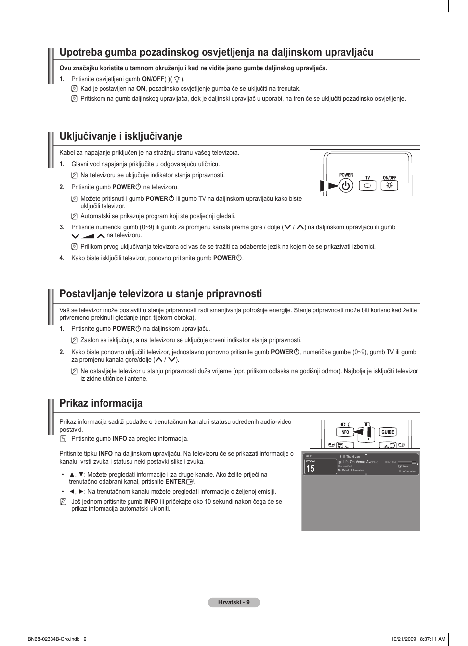 Uključivanje i isključivanje, Postavljanje televizora u stanje pripravnosti, Prikaz informacija | Samsung PS58B850Y1W User Manual | Page 596 / 654