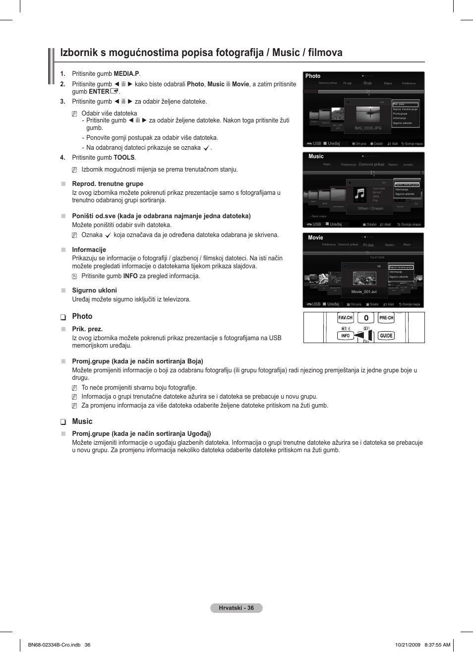 Photo, Music, Reprod. trenutne grupe | Možete poništiti odabir svih datoteka. oznaka, Info za pregled informacija. sigurno ukloni, Uređaj možete sigurno isključiti iz televizora, Prik. prez, Promj.grupe (kada je način sortiranja ugođaj) | Samsung PS58B850Y1W User Manual | Page 623 / 654