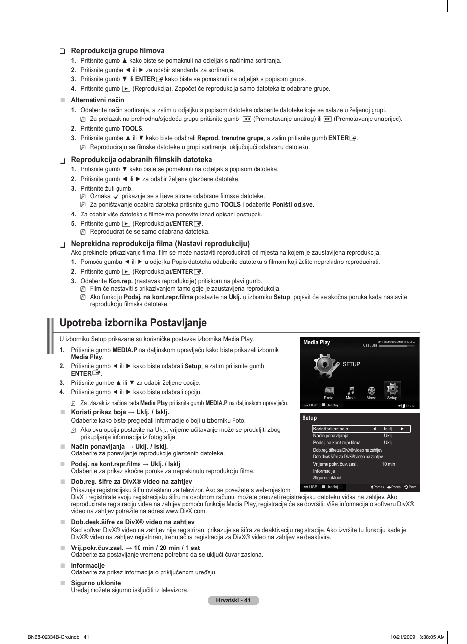 Upotreba izbornika postavljanje, Reprodukcija grupe filmova, Reprodukcija odabranih filmskih datoteka | Samsung PS58B850Y1W User Manual | Page 628 / 654