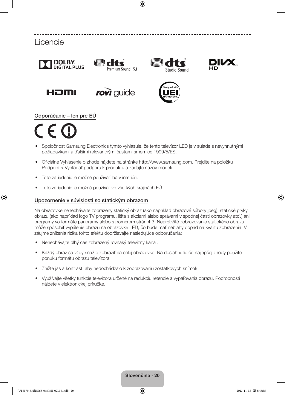 Licencie | Samsung UE46F5570SS User Manual | Page 160 / 321