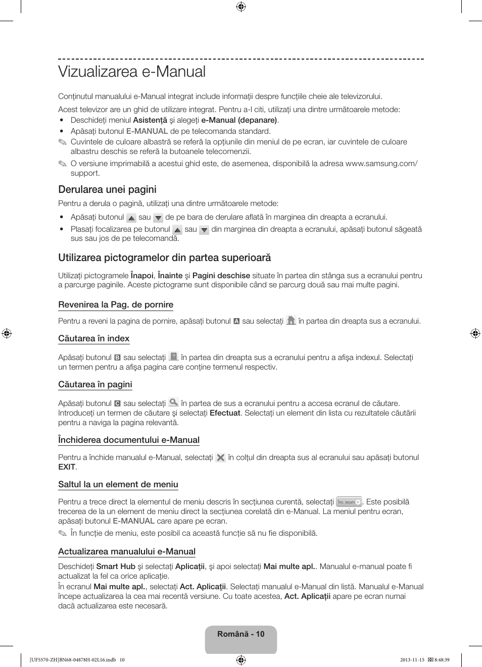 Vizualizarea e-manual, Derularea unei pagini, Utilizarea pictogramelor din partea superioară | Samsung UE46F5570SS User Manual | Page 170 / 321