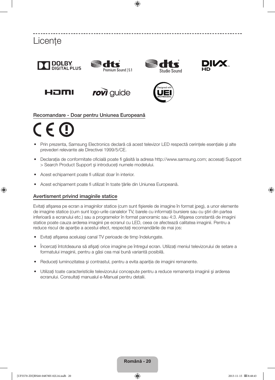 Licenţe | Samsung UE46F5570SS User Manual | Page 180 / 321