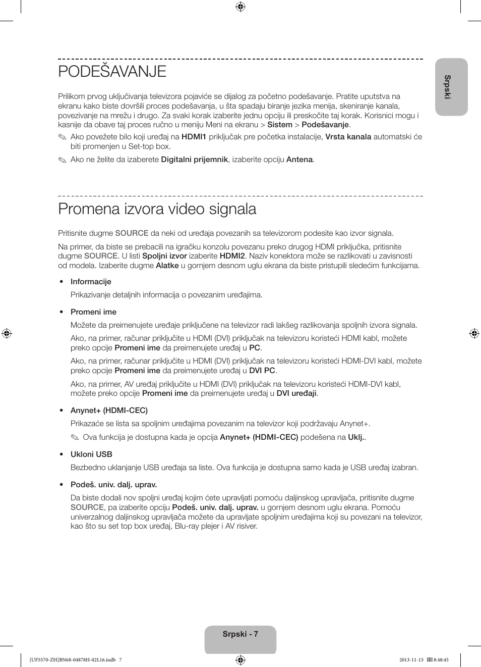 Podešavanje, Promena izvora video signala | Samsung UE46F5570SS User Manual | Page 187 / 321
