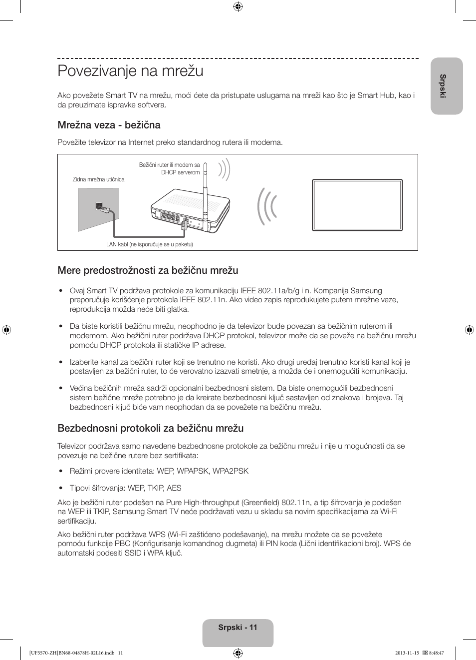 Povezivanje na mrežu, Mrežna veza - bežična, Mere predostrožnosti za bežičnu mrežu | Bezbednosni protokoli za bežičnu mrežu | Samsung UE46F5570SS User Manual | Page 191 / 321