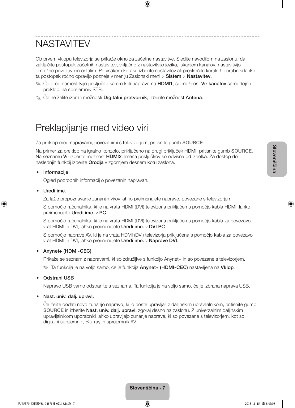 Nastavitev, Preklapljanje med video viri | Samsung UE46F5570SS User Manual | Page 247 / 321