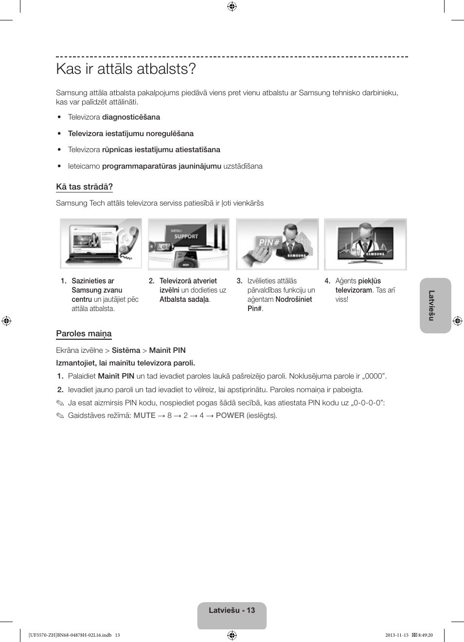 Kas ir attāls atbalsts | Samsung UE46F5570SS User Manual | Page 273 / 321