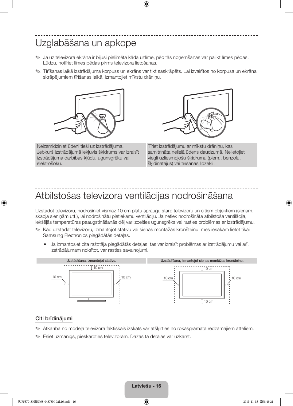 Uzglabāšana un apkope, Atbilstošas televizora ventilācijas nodrošināšana | Samsung UE46F5570SS User Manual | Page 276 / 321
