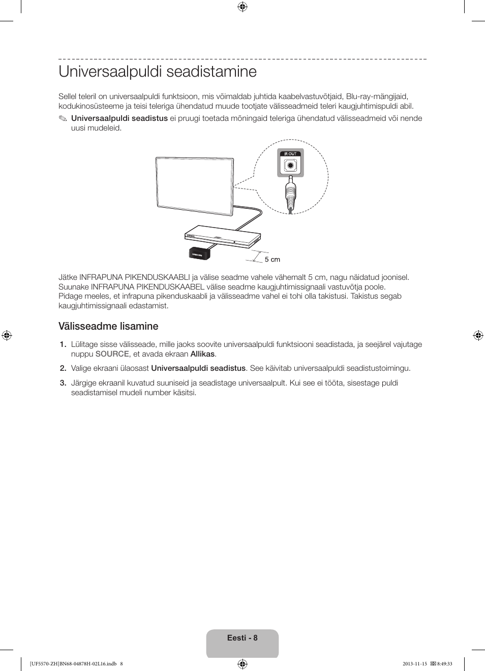 Universaalpuldi seadistamine, Välisseadme lisamine | Samsung UE46F5570SS User Manual | Page 308 / 321