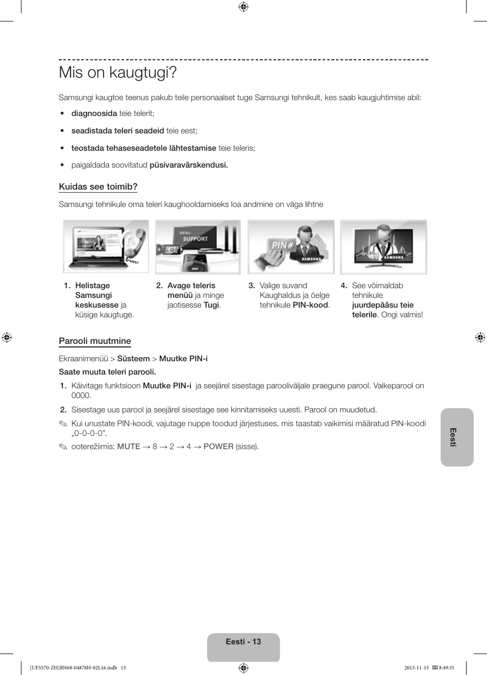 Mis on kaugtugi | Samsung UE46F5570SS User Manual | Page 313 / 321