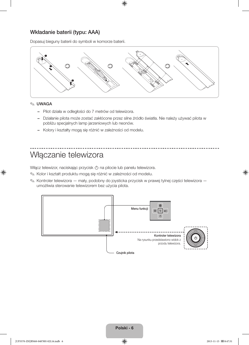 Włączanie telewizora, Wkładanie baterii (typu: aaa) | Samsung UE46F5570SS User Manual | Page 46 / 321