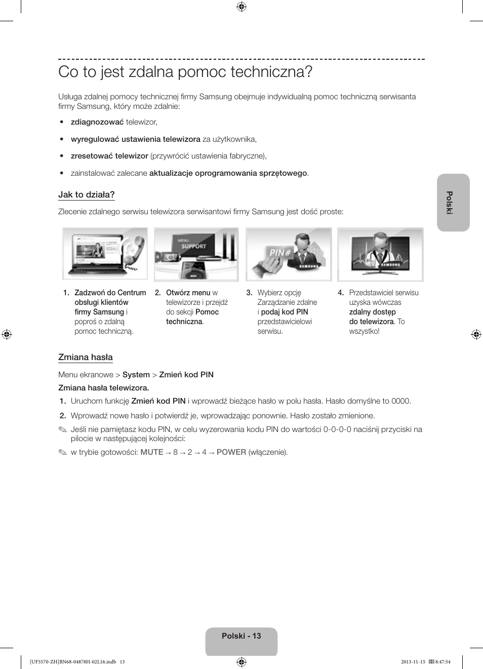 Co to jest zdalna pomoc techniczna | Samsung UE46F5570SS User Manual | Page 53 / 321