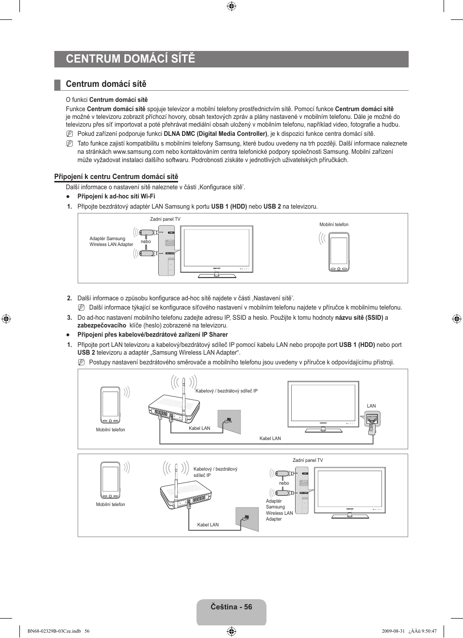 Centrum domácí sítě | Samsung UE32B7020WW User Manual | Page 480 / 702