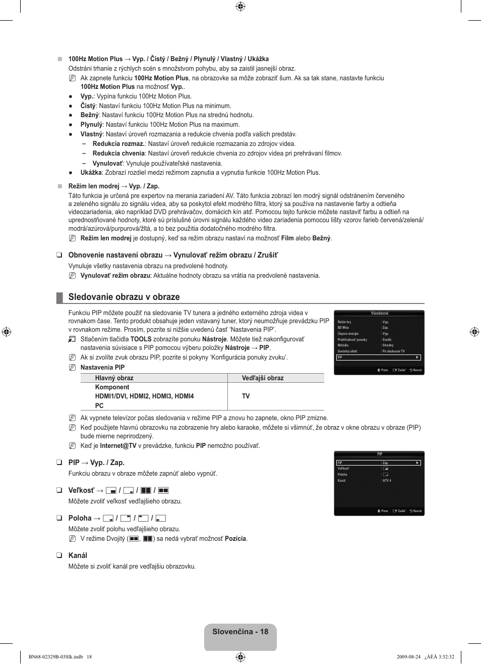 Sledovanie obrazu v obraze, Slovenčina, Pip → vyp. / zap | Veľkosť → х / г / а / œ, Poloha → ã / – / — / œ, Kanál | Samsung UE32B7020WW User Manual | Page 510 / 702