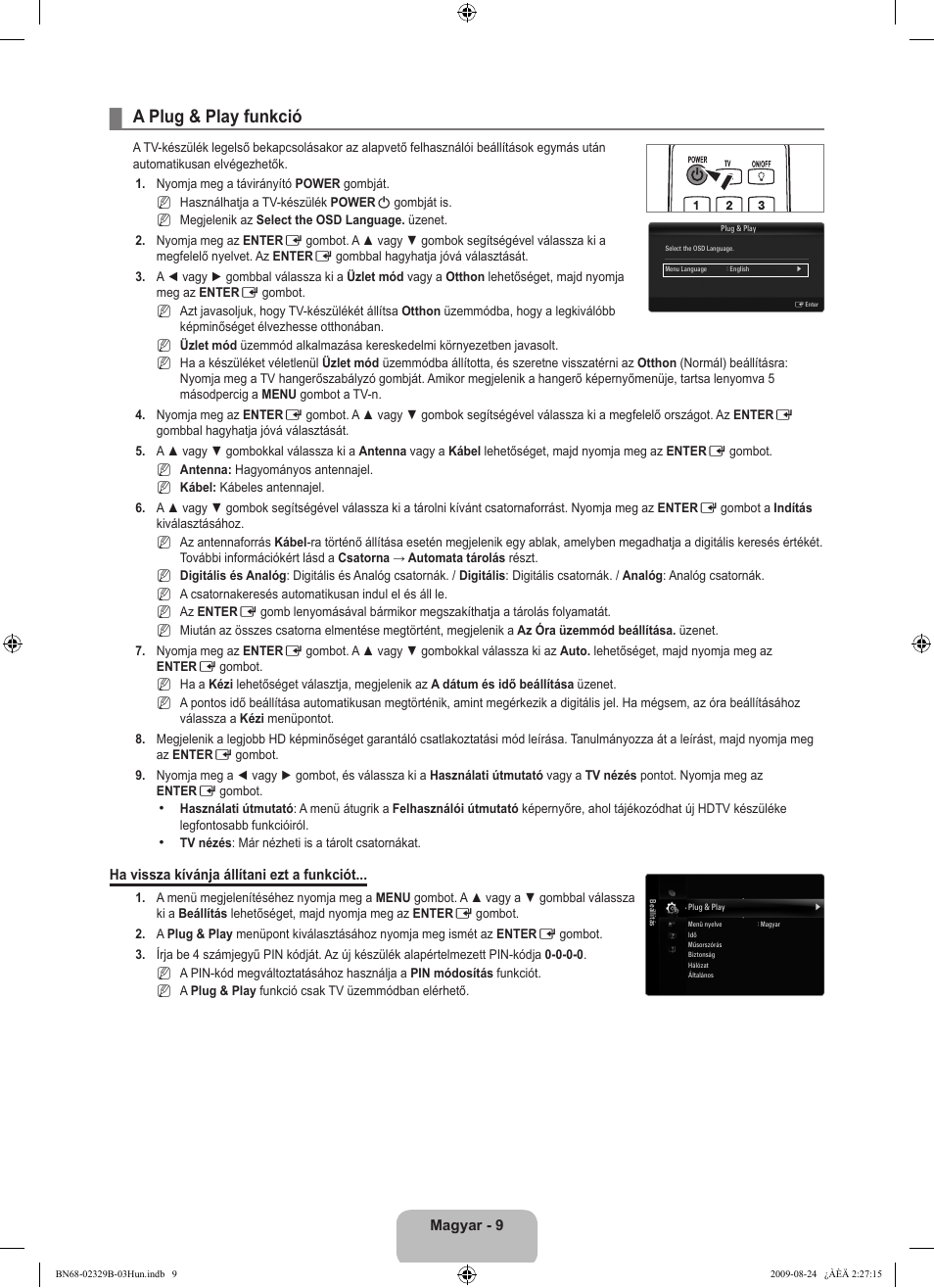 A plug & play funkció | Samsung UE32B7020WW User Manual | Page 93 / 702