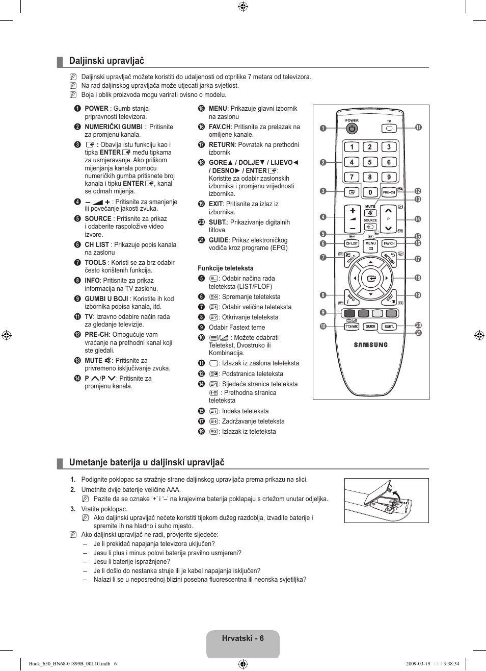 Daljinski upravljač, Umetanje baterija u daljinski upravljač | Samsung LE22B650T6W User Manual | Page 148 / 288