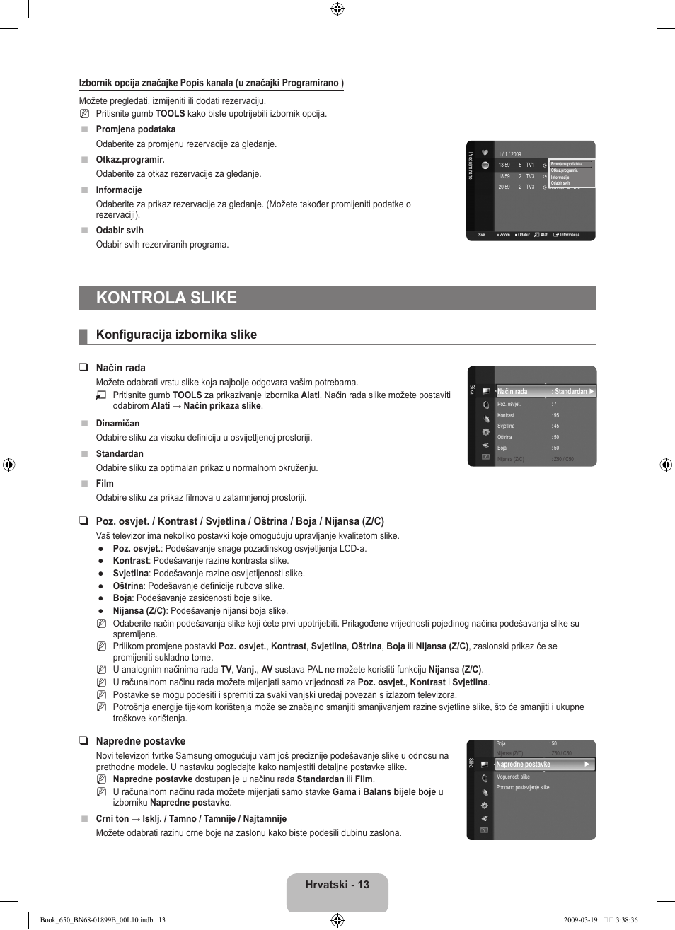 Kontrola slike, Konfiguracija izbornika slike, Način rada | Napredne postavke | Samsung LE22B650T6W User Manual | Page 155 / 288