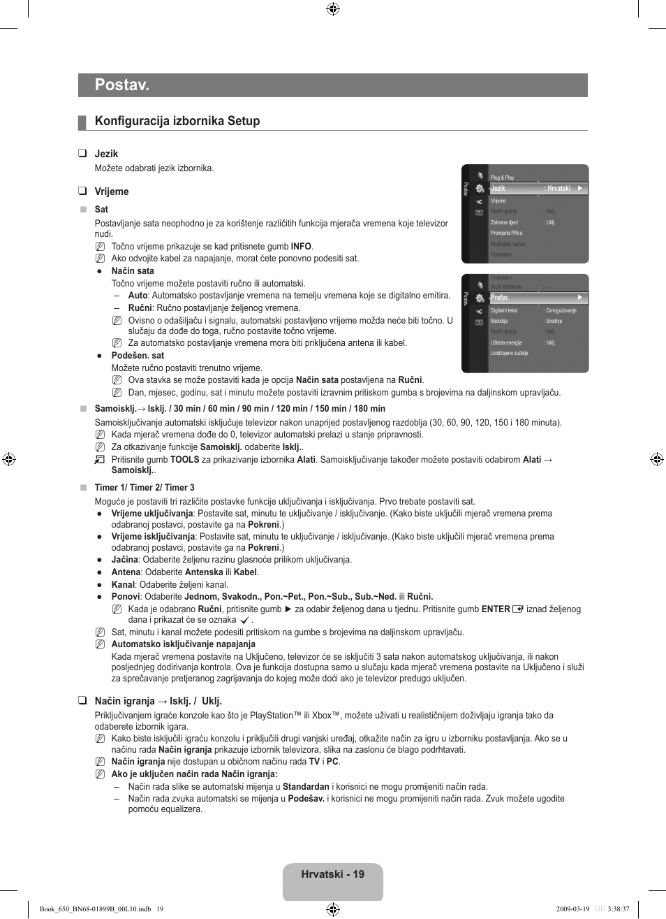 Postav, Konfiguracija izbornika setup | Samsung LE22B650T6W User Manual | Page 161 / 288