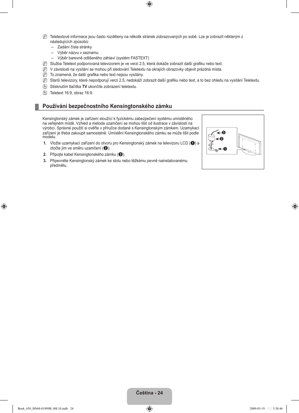 Používání bezpečnostního kensingtonského zámku | Samsung LE22B650T6W User Manual | Page 194 / 288