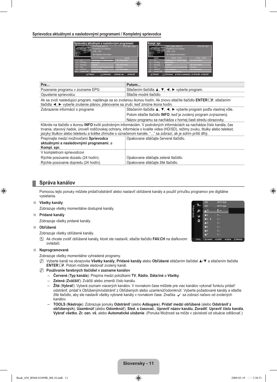 Správa kanálov | Samsung LE22B650T6W User Manual | Page 209 / 288