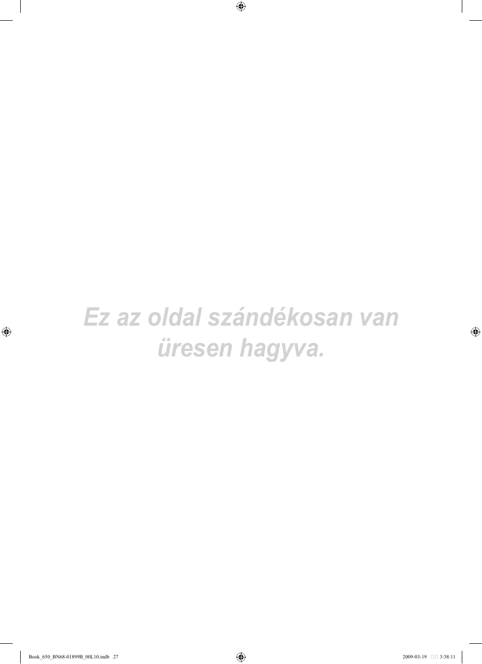 Ez az oldal szándékosan van üresen hagyva | Samsung LE22B650T6W User Manual | Page 57 / 288