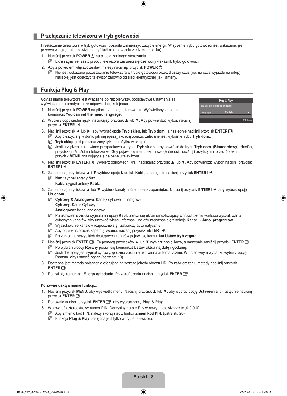Przełączanie telewizora w tryb gotowości, Funkcja plug & play | Samsung LE22B650T6W User Manual | Page 66 / 288