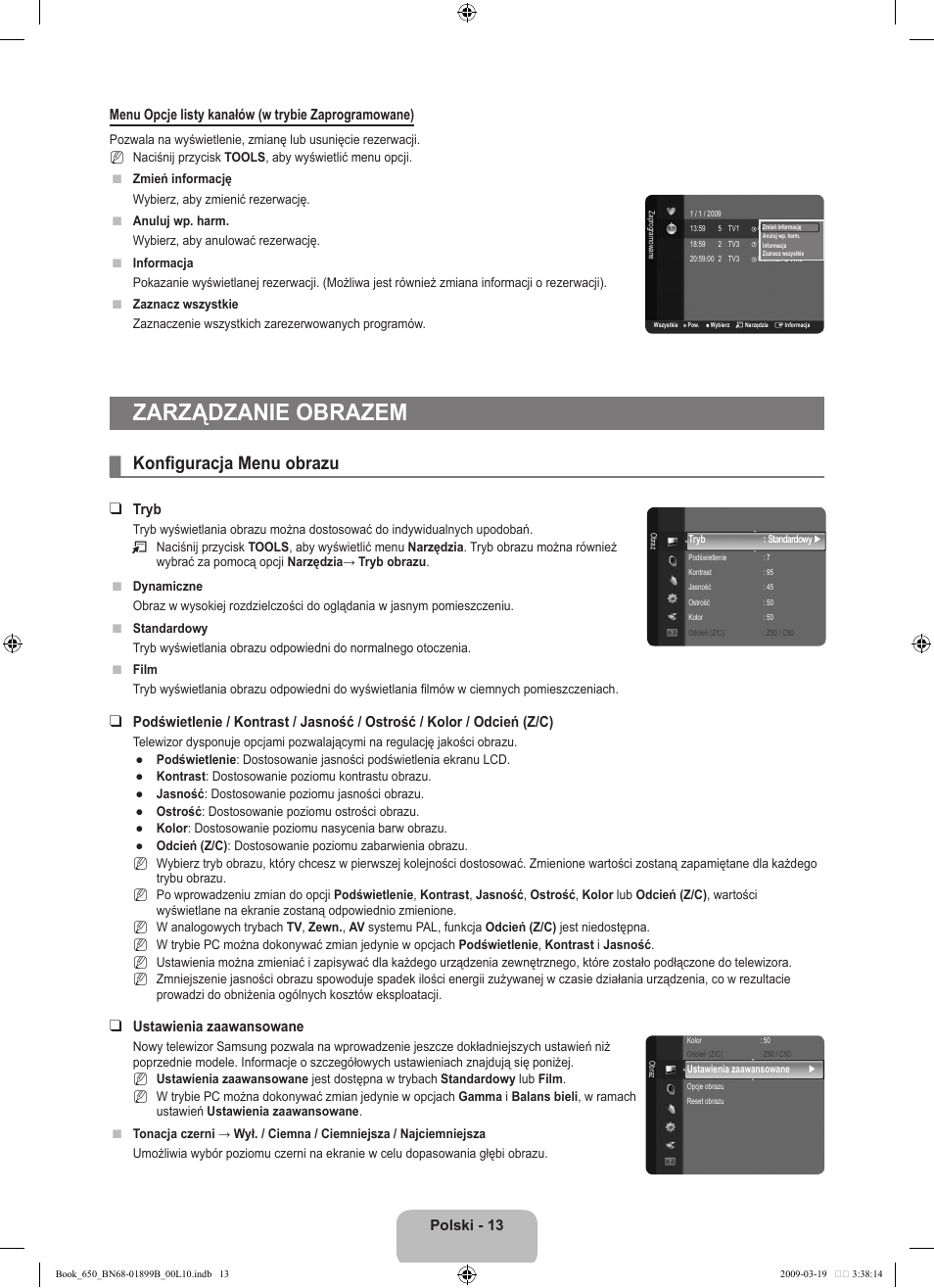 Zarządzanie obrazem, Konfiguracja menu obrazu, Tryb | Ustawienia zaawansowane | Samsung LE22B650T6W User Manual | Page 71 / 288